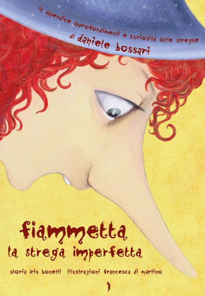 Fiammetta the imperfect witch